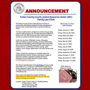 The Family Law Clinic, hosted by the Fulton County Juvenile Court, is a vital resource for self-represented litigants seeking legal assistance in family matters. Located on the 7th Floor of the Justice Center Tower in Atlanta, Georgia, the clinic operates on the last Friday of each month from 9:00 a.m. to 12:00 p.m. This free clinic aims to alleviate the burden faced by individuals navigating the complexities of family law without legal representation. The atmosphere is designed to be welcoming and supportive, ensuring that clients feel comfortable discussing sensitive issues such as divorce, child custody modifications, and name changes. Each session provides a unique opportunity for individuals to receive brief legal advice tailored to their specific needs. Knowledgeable volunteers, including attorneys from the Atlanta Legal Aid Society, are present to offer guidance and address various family law concerns. These sessions cover a myriad of topics, including divorce proceedings, child support calculations, and the legitimization of children. The clinic not only focuses on immediate legal questions but also empowers clients by educating them about their rights and options within the family law system, which can often feel overwhelming and intimidating. In addition to the valuable services offered, the Family Law Clinic emphasizes accessibility and inclusivity. The doors open at 8:30 a.m., and a key stipulation is that registration is limited to the first 50 individuals who arrive. This ensures that each participant receives focused attention and the opportunity to effectively articulate their legal challenges. The structured yet friendly environment fosters an atmosphere of learning and support, making it easier for individuals to compartmentalize their legal concerns and leave with actionable advice and a clearer path forward. The continuous operation of this clinic underlines the commitment of the Fulton County Courts to assist its residents in navigating family law matters. With sessions scheduled monthly throughout the year, including special reminders for dates such as February 28, 2025, the clinic stands as a beacon of hope for many. It exemplifies how community resources can bridge the gap in legal support for those who may otherwise not have access to assistance, affirming the importance of legal clinics in fostering a more equitable legal system.