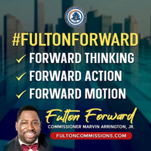 Fulton Forward is our groundbreaking initiative for sustainable growth and community connectivity! By prioritizing innovative solutions and collaborative efforts, we’re committed to enhancing infrastructure, workforce development, housing, and education. With our core values of Forward Thinking, Action, and Motion, we’re not just imagining a better future—we’re making it happen! Join us in shaping a thriving community where everyone can succeed. Together, we can drive progress and opportunity for all! #FultonForward #CommunityGrowth #TogetherWeThrive #SustainableFuture #InnovateAndEmpower