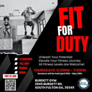 Photo by South Fulton Parks, Recreation, and Cultural Affairs in Burdett Park. Puede ser una imagen de 2 personas, personas practicando yoga y texto que dice "PLYOMETRICS FULL FULLBODY BODY TRAINING FIT FOR DUTY Unleash Your Potential: Elevate Your Fitness Journey. All Fitness Levels are Welcome! CARDIO FREE TO JOIN THURSDAYS 6:30PM- 7:30PM Sessions will be held April 10th May 29th BURDETT GYM 2945 BURDETT RD. SOUTH FULTON GA, 30349 GERARTMENTOR Sputon".
