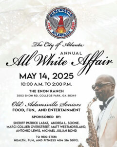 Photo shared by The Atlanta City Council on May 09, 2025 tagging @andreaboonenow. May be an image of 1 person, saxophone, flute, clarinet and text that says 'ESURGENE ENS 0 1865 SS 8 TLANT The City o Atlanta ANhite White ANNUAL Afain MAY 14, 2025 10:00 A.M. TO 2:00 P.M. THE ENON RANCH 3502 NON RD, COLLEGE PARK, GA 30349 Olad Adamsville Seniors FOOD, FUN, AND ENTERTAINMENT SPONSORED BY: SHERIFF PATRICK LABAT, ANDREA L. BOONE. MARCI COLLIER OVERSTREET, MATT WESTMORELAND, ANTONIO LEWIS, MICHAEL JULIAN BOND TO REGISTER: HEALTH, FUN, AND FITNESS 404 316 5092.'.