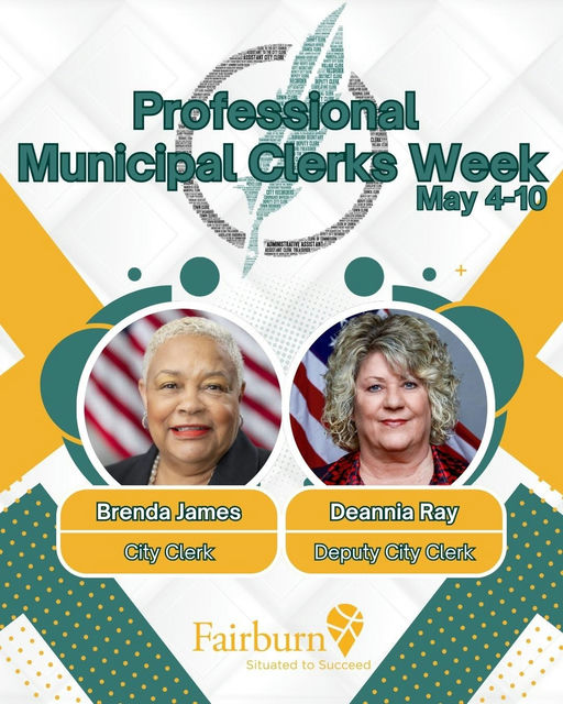Photo by City of Fairburn Ga on May 06, 2025. May be an image of 2 people, poster, magazine, card, office and text that says 'Professional Munici al Clerks 인을 Week May 4-10 ጠጠ587አርባምሞ SOPSIANLUPS Brenda BrendaJames James City Clerk Deannia Ray Deputy City Clerk Fairburn Situated to Succeed'.