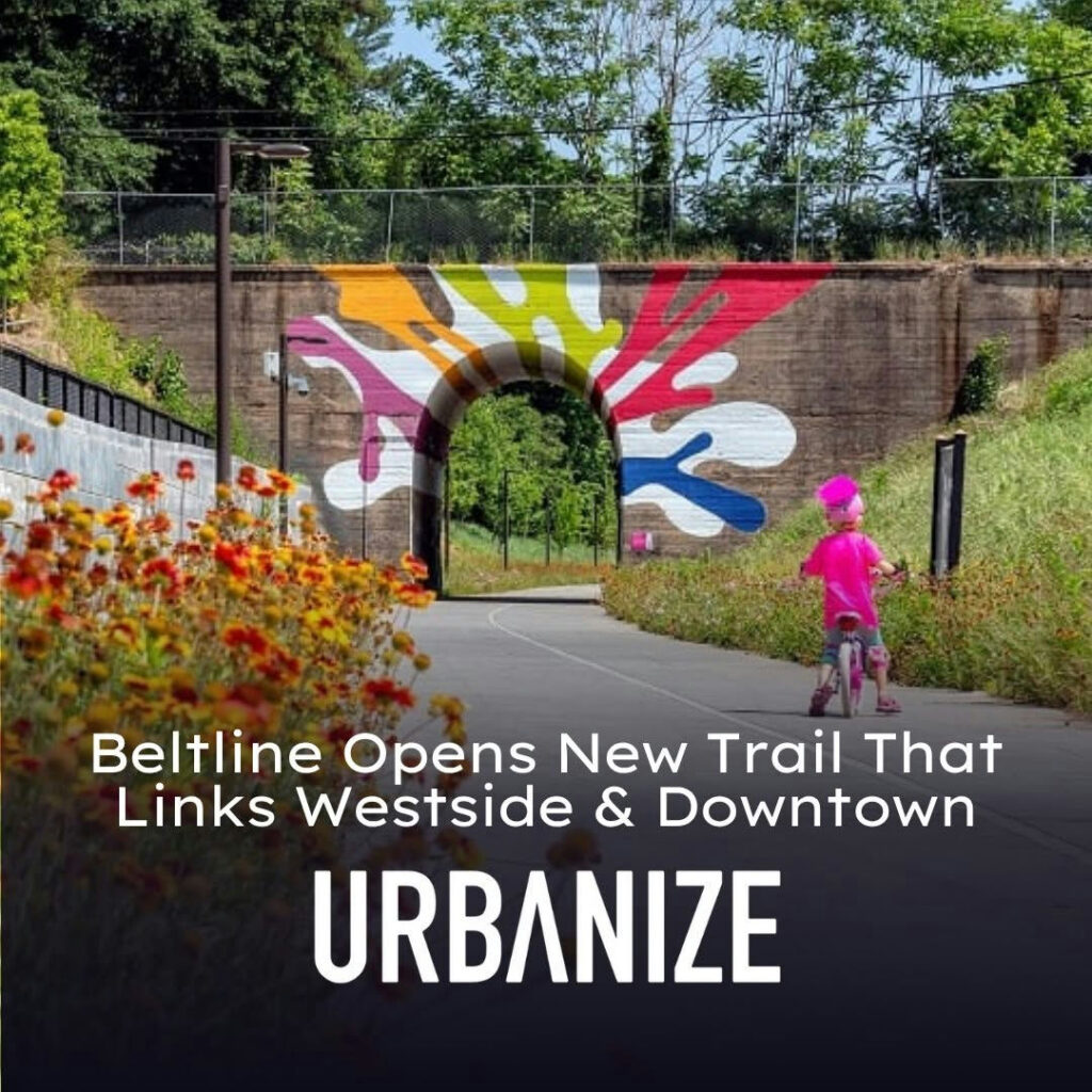 A new chapter in community connectivity begins with the opening of Segment 4 of the Westside Atlanta Beltline, a nearly 1.5-mile stretch that brings the left side of the trail closer to completion. With the opening of Segment 4, the Westside Beltline now features 6.8 miles of uninterrupted trail, the largest section on the 22-mile Beltline loop.
