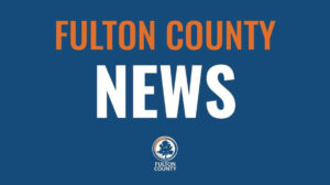 Photo by Fulton County Government on June 17, 2025. May be an image of newspaper, banner and text that says 'FULTON COUNTY NEWS FULTON COUNTY'.