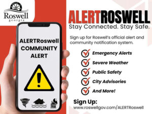 Photo by City of Roswell, Georgia on June 26, 2025. Peut être une image de carte, téléphone, affiche, magazine et texte qui dit ’Roswell georgia ALERTROSWELL Stay Connected. Stay Safe. ALERTRoswell COMMUNITY ALERT Sign up for Roswell's official alert and community notification system. Emergency Alerts C oc Severe Weather Public Safety C City Advisories And More! Sign : www.roswellgov.com/ALERTRoswel’.