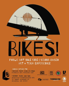 Photo shared by Fulton County Public Art on September 21, 2025 tagging @redbikeandgreen, @mobbatl, @fultonarts, @gtschoolofmusic, and @underground_atlanta. May be a doodle of ‎motorcycle, bicycle, poster and ‎text that says '‎BIKÉS! PUBLIC ART BIKE RIDE SOUND-BASED SOUND ART TECH EXPERIENCE SUNDAY, OCTORER SUNDAY,OCTOBERSTH 5TH •Artist Talk 1lam-12:30pm ဥ Public Art Futures Lab 42i meraction& mmersion •BIKES! Ride 1pm-3pm Starting Underground ATL 91 Upper Alabama 91UpperAlabamaSt St Atlanta, GA 30303 MOBB CLUB រាទលុលលអុ Scheal&Music Music Fitune ART ت EYUTON‎'‎‎.