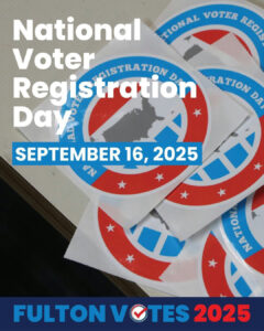 National Voter Registration Day is coming up soon on Tuesday, September 16! Stop by one of our popups on that day to get yourself registered. Remember, you can also register online at: https://mvp.sos.ga.gov/s/olvr-home Every eligible Fulton County voter has the option to exercise their right to vote, and National Voter Registration Day is the right day to make sure you will be heard at the ballot box. See all of the pop-up locations here and make a plan to get registered: https://www.fultoncountyga.gov/News/2025/09/10/15/34/Fulton-County-Celebrates-Voter-Registration-Day-2025