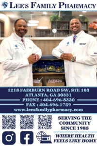 Photo by Kim Schofield on October 24, 2025. May be an image of hospital and text that says 'LEE'S FAMILY PHARMACY บูธิวิติอก အ္းသာ 1218 FAIRBURN ROAD SW, STE 103 ATLANTA, GA 30331 PHONE 404-696-8330 30 FAX: 404-696-1759 www.leesfamilypharmacy.com SERVING THE COMMUNITY SINCE 1985 f WHERE HEALTH FEELS. LIKE HOME'.