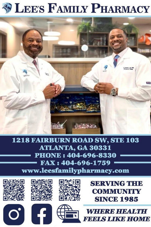 Photo by Kim Schofield on October 24, 2025. May be an image of hospital and text that says 'LEE'S FAMILY PHARMACY บูธิวิติอก အ္းသာ 1218 FAIRBURN ROAD SW, STE 103 ATLANTA, GA 30331 PHONE 404-696-8330 30 FAX: 404-696-1759 www.leesfamilypharmacy.com SERVING THE COMMUNITY SINCE 1985 f WHERE HEALTH FEELS. LIKE HOME'.