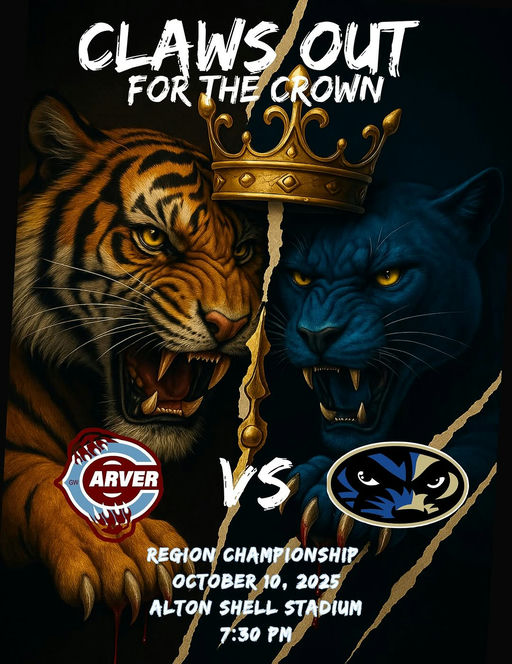 Photo by G.W. Carver High School on October 07, 2025. May be an image of basketball, poster and text that says 'CLAWS OUT FORTHICRO FOR THE CoC C CROWN ăƒ•ăƒ©ăƒ«ă‚¤ă‚¹ ARVER VS REGION CHAMPIONSHIP OCTOBER 10, 2025 ALTON SHELL STADIUM 7:30 PM'.
