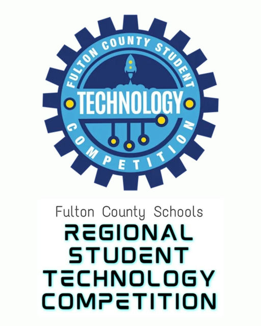 Photo by Riverwood Int. Charter School on October 08, 2025. May be an image of poster and text that says 'COUNTY STUDENT STUA FULTON REINION • TECHNOLOGY Fulton County Schools REGIONAL STUDENT TECHNOLOGY COMPETITION'.