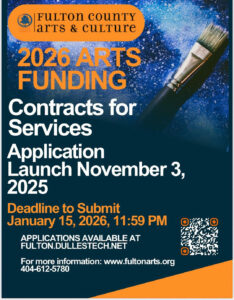 🚨 NOW OPEN! 🚨 Fulton County Arts & Culture Contracts for Services Grant Application is officially live! Are you an artist or arts organization looking to make an impact in your community? Don’t miss your chance to apply for funding support. 🗓️ Deadline: January 15, 2026, at 11:59 PM Apply now: fulton.dullestech.net Don’t wait… Apply. Apply. Apply! #FultonArts #FultonCounty #ArtsAndCulture #GrantOpportunity #Artists #ApplyNow