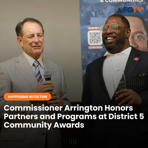 Photo shared by Fulton County Government TV on November 04, 2025 tagging @marvinarringtonjr, @fultoncomm5, and @dickanderson4471. May be an image of text that says 'aO OFGTV t SCANMETS LEARNHORG LEARN MORE HAPPENING HAPPENINGINFULTON IN FULTON Commissioner Arrington Honors Partners and Programs at District 5 Community Awards'.