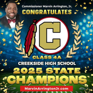 Photo by Marvin Arrington Jr in State of Georgia with @fultoncomm5, @creekside_sga, @creekside_tribe, @fultonforward, and @onefulton. May be a graphic of banner, poster, scoreboard and text that says 'Commissioner Marvin Arrington, CommssionerMarvinArington,J. Jr. CONGRATULATES C c CLASS 4A CREEKSIDE HIGH SCHOOL 2025 STATE CHAMPIONS MarvinArringtonJr.com'.