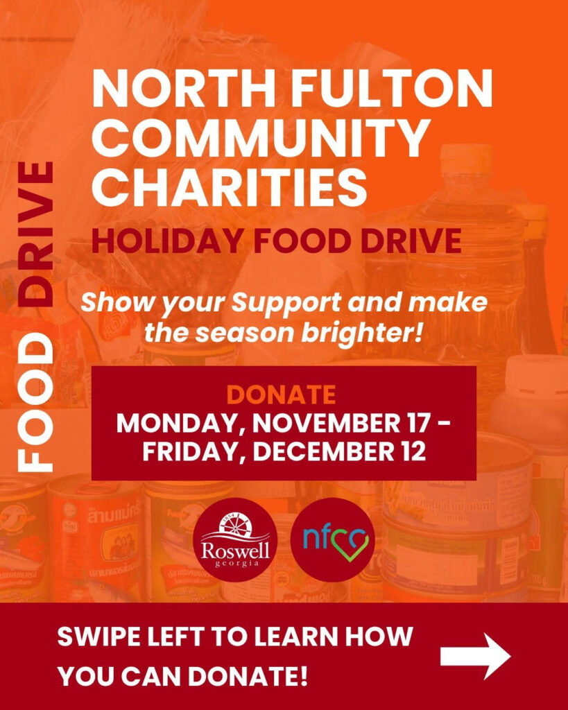 This holiday season, support Roswell’s Holiday Food Drive and help make a difference in local families’ lives. Join the community effort to ensure everyone has enough to eat. Donations of food and essential supplies are needed by December 12. With multiple drop-off locations, your contributions can easily reach those in need. Every item collected brings us a step closer to a season filled with hope and joy for everyone. Check the high-priority items and become part of this vital initiative!