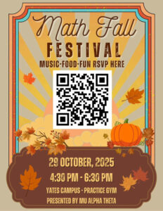 Photo by Drew Charter School on October 28, 2025. May be an image of poster and text that says 'Math Fall FESTIVAL MUSIC-FOOD-FUN RSVP HERE እን 29 OCTOBER, 2025 4:30 PM 6:30 PM YATES CAMPUS PRACTICE GYM PRESENTED BY MU ALPHA THETA'.