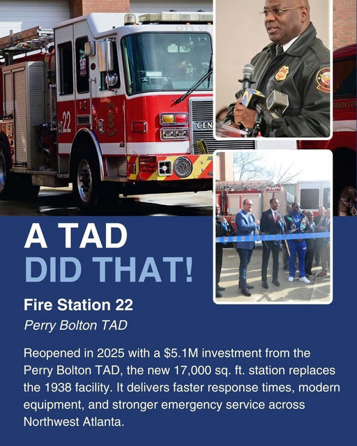 Photo by City Of Atlanta on December 09, 2025. May be an image of ambulance, magazine, poster and text that says 'CEN 品 A TAD DID THAT! Fire Station 22 Perry Bolton TAD Reopened in 2025 with a $5. $5.1M 1M investment from the Perry Bolton TAD, the new 17,000 sq. ft. station replaces the 1938 facility. It delivers faster response times, modern equipment, and stronger emergency service across Northwest Atlanta.'.